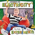 Cover: Experiments with Electricity - Kidhaven Publishing