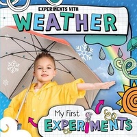 Enlarge image Cover: Experiments with Weather - Kidhaven Publishing