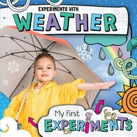 Enlarge image Cover: Experiments with Weather - Kidhaven Publishing