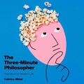 Cover: The Three-Minute Philosopher - Running Press Book Publishers