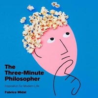 Enlarge image Cover: The Three-Minute Philosopher - Running Press Book Publishers