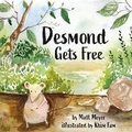Cover: Desmond Gets Free - Skinner House Books