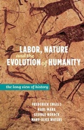 Cover: Labor, Nature and the Evolution of Humanity - Pathfinder Press