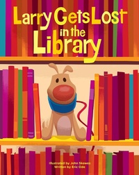 Enlarge image Cover: Larry Gets Lost in the Library - Little Bigfoot