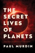 Cover: The Secret Lives of Planets - Pegasus Books