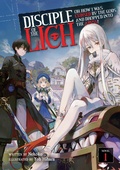 Cover: Disciple of the Lich: Or How I Was Cursed by the Gods and Dropped Into the Abyss! (Light Novel) Vol. 1 - Seven Seas Entertainment, LLC