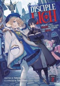 Cover: Disciple of the Lich: Or How I Was Cursed by the Gods and Dropped Into the Abyss! (Light Novel) Vol. 2 - Seven Seas Entertainment, LLC