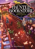 Cover: The Haunted Bookstore - Gateway to a Parallel Universe (Light Novel) Vol. 2 - Seven Seas Entertainment, LLC