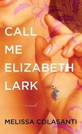 Cover: Call Me Elizabeth Lark - Center Point