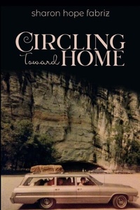 Abbildung von: Circling Toward Home - Wyrd & Wyld Publishing