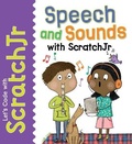 Cover: Speech and Sounds with Scratchjr - PowerKids Press