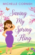 Cover: Saving My Spring Fling - SolVin Creative