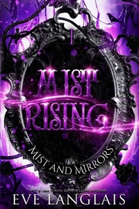 Enlarge image Cover: Mist Rising - Eve Langlais