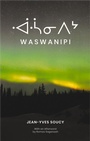 Cover: Waswanipi - Baraka Books