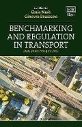 Cover: Benchmarking and Regulation in Transport - Edward Elgar Publishing