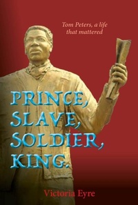 Abbildung von: Prince Slave Soldier King - Unicorn Press Ltd