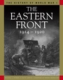 Cover: The Eastern Front 1914-1920 - Amber Books