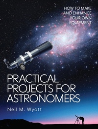 Enlarge image Cover: Practical Projects for Astronomers - The Crowood Press Ltd