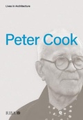 Cover: Lives in Architecture: Peter Cook - RIBA Publishing