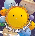 Cover: Little Sleepy Solar System - Blue Manatee Press