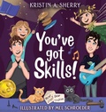 Cover: You've Got Skills! - BLACK ROSE WRITING