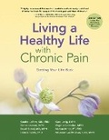 Cover: Living a Healthy Life with Chronic Pain - Bull Publishing Company