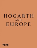 Cover: Hogarth and Europe - Tate Publishing