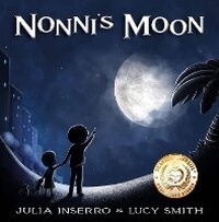 Enlarge image Cover: Nonni's Moon - Julia Inserro