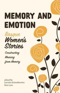 Cover: Memory and Emotion - Center for Basque Studies