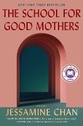Cover: The School for Good Mothers - Simon & Schuster
