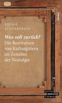 Abbildung von: Was soll zurück? - C.H.BECK