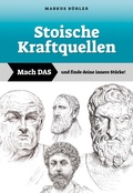 Cover: Stoische Kraftquellen - Mach das