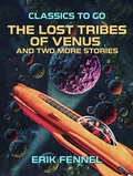 Cover: The Lost Tribes of Venus and two more stories - OTB eBook publishing