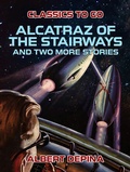 Cover: Alcatraz of the Stairways and two more stories - OTB eBook publishing