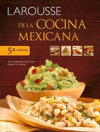 Abbildung von: Larousse de la Cocina Mexicana - Ediciones Larousse (MX)