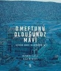 Cover: O Meftunu Oldugunuz Mavi - Everest Yayinlari
