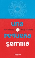 Cover: Una Pequena Semilla - Akiara Books