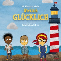 Abbildung von: Wirklich glücklich - R. Brockhaus
