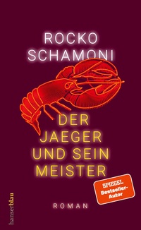 Abbildung von: Der Jaeger und sein Meister - hanserblau