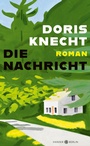 Cover: Die Nachricht - Hanser Berlin