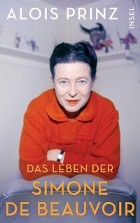 Abbildung von: Das Leben der Simone de Beauvoir - Insel