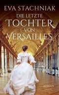 Cover: Die letzte Tochter von Versailles - Insel
