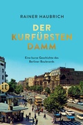 Cover: Der Kurf&uuml;rstendamm - Insel