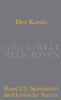 Abbildung von: Der Koran - Verlag der Weltreligionen