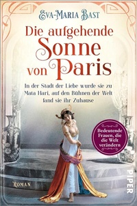 Abbildung von: Die aufgehende Sonne von Paris - Piper