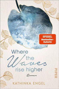 Abbildung von: Where the Waves Rise Higher - Piper