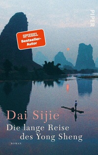 Abbildung von: Die lange Reise des Yong Sheng - Piper