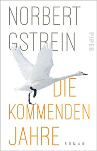 Abbildung von: Die kommenden Jahre - Piper