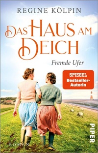 Abbildung von: Das Haus am Deich - Fremde Ufer - Piper
