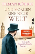 Cover: Und morgen eine neue Welt - Piper